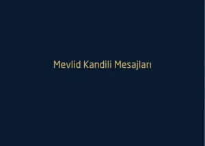 Mevlid Kandili Sözleri