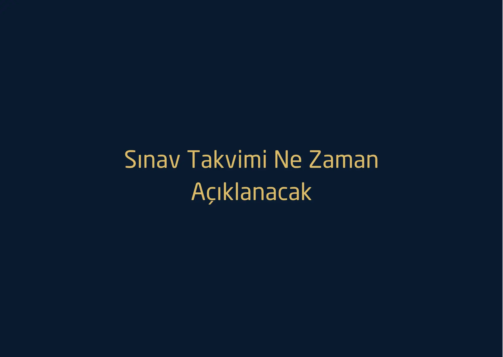 Ösym 2026 Sınav Takvimi Açıklandı Mı